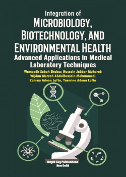 Integration of Microbiology, Biotechnology, and Environmental Health