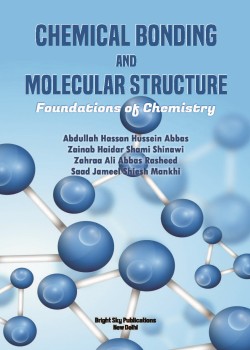 Chemical Bonding and Molecular Structure: Foundations of Chemistry