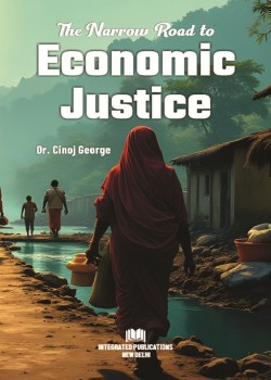 The Narrow Road to Economic Justice