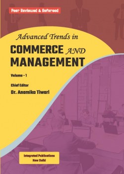 Advanced Trends in Commerce and Management
