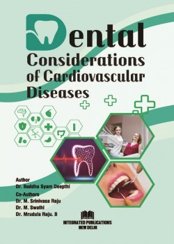 Dental Considerations of Cardiovascular Diseases
