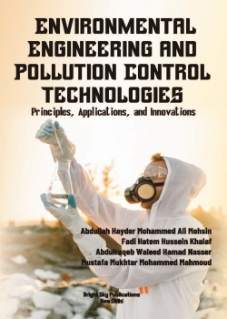 Environmental Engineering and Pollution Control Technologies