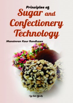 Principles of Sugar and Confectionery Technology
