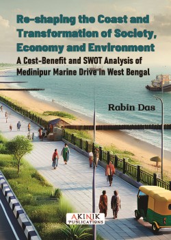 Re-shaping the Coast and Transformation of Society, Economy and Environment